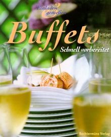 Buffets. Schnell vorbereitet