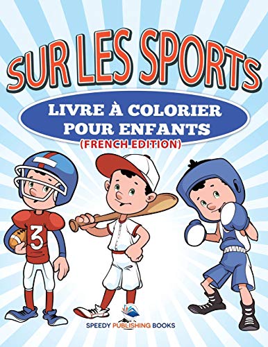 Livre à Colorier Pour Enfants Sur Les Sports