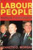 Labour People: Leaders and Lieutenants, Hardie to Kinnock