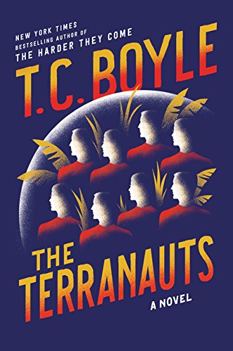 The Terranauts - T C Boyle Kartoniert (TB)