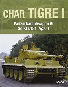 Char Tigre 1 : Panzerkampfwagen VI, Sd.Kfz.181 Tiger 1