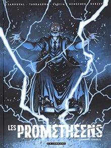 Les Prométhéens. Vol. 2. Les enfants terribles