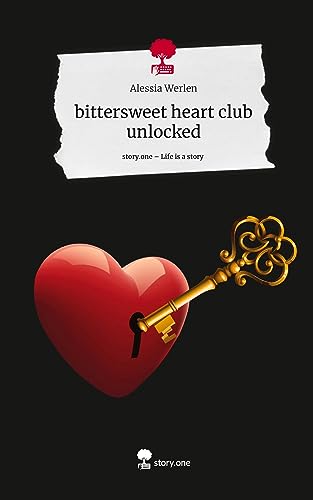 bittersweet heart club unlocked. Life is a Story - story.one