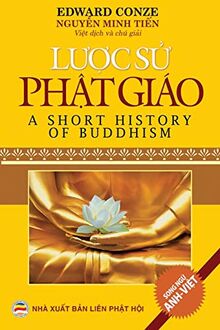 L¿¿c s¿ Ph¿t giáo (song ng¿ Anh-Vi¿t): B¿n in n¿m 2019