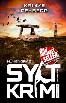 SYLTKRIMI Hünengrab - Küstenkrimi: Nordseekrimi
