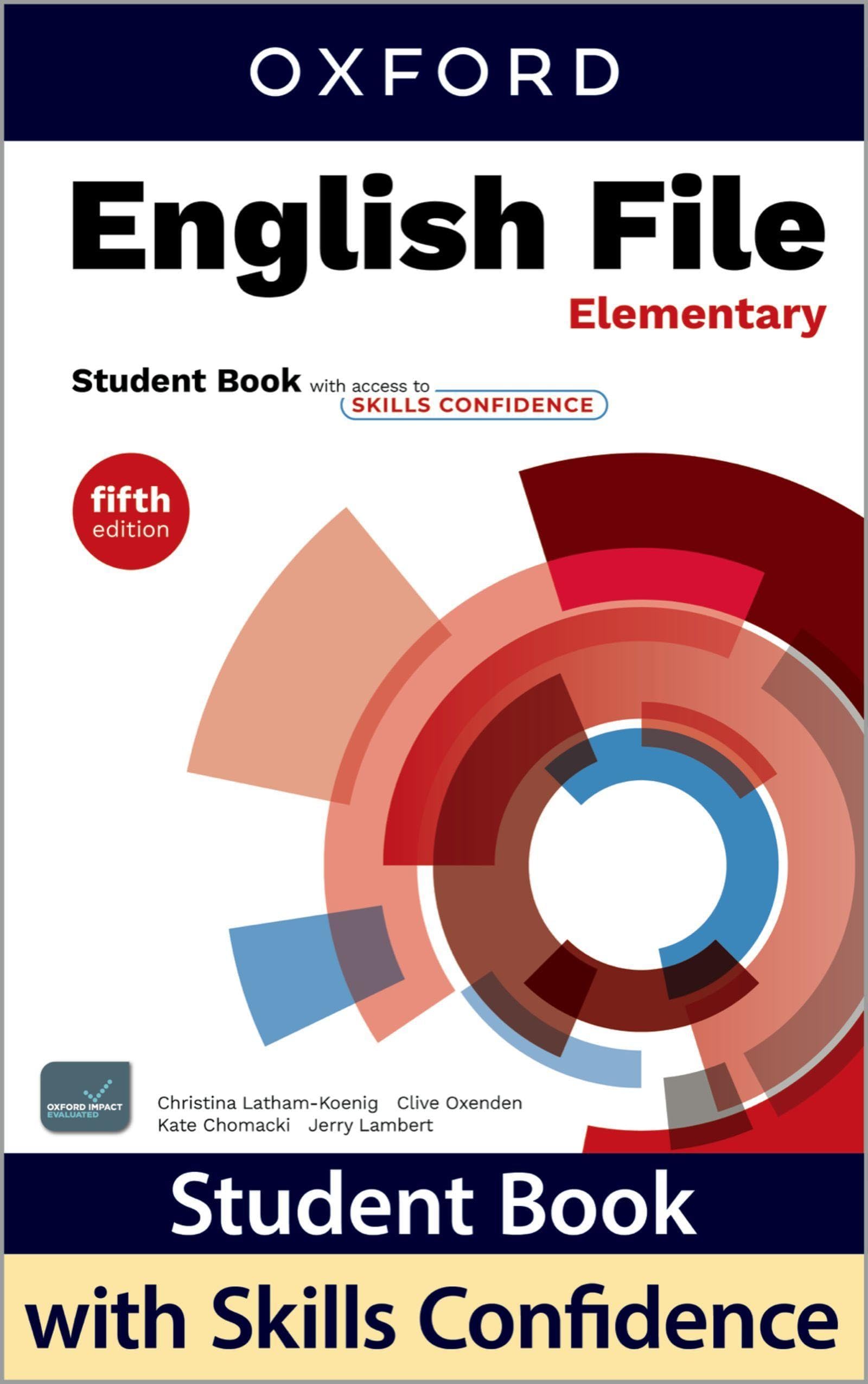 English File: Elementary: Student Book with Key: Print Student Book and 2 years' access to Student Resources, and Skills Confidence, available on Oxford English Hub.