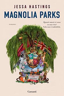 Magnolia Parks (Narratori moderni)