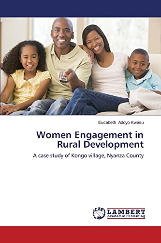 Women Engagement in Rural Development: A case study of Kongo village, Nyanza County