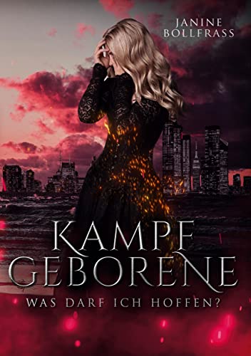 Kampfgeborene: Was darf ich hoffen?