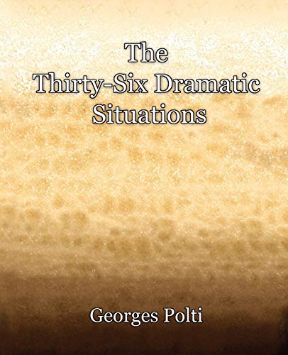 The Thirty-Six Dramatic Situations (1917)