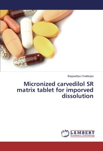 Micronized carvedilol SR matrix tablet for imporved dissolution