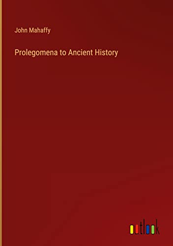 Prolegomena to Ancient History