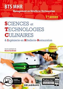 Sciences et Technologies Culinaires & Ingénierie en Hôtellerie-Restauration BTS MHR Management en Hôtellerie-Restauration 1re année