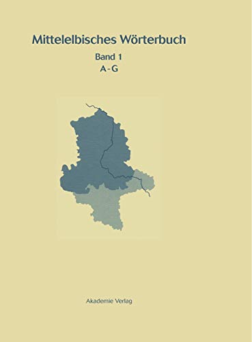 Mittelelbisches Wörterbuch: A-G