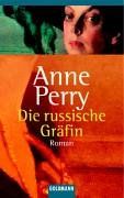 Die russische Gräfin. Ein Fall für Privatdetektiv William Monk.