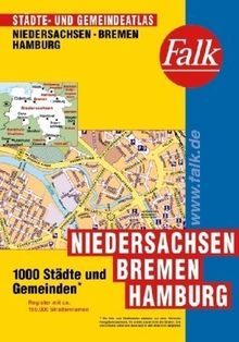 Falk Städte- und Gemeindeatlas Niedersachsen - Bremen - Hamburg