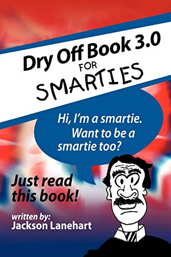 Dry Off Book 3.0: For Smarties