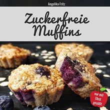 Zuckerfreie Muffins