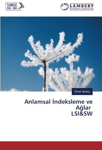 Anlamsal İndeksleme ve Ağlar LSI&SW