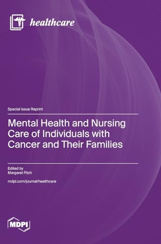 Mental Health and Nursing Care of Individuals with Cancer and Their Families