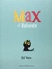 Max El Valiente- Max the Brave (ALBUMES ILUSTRADOS)