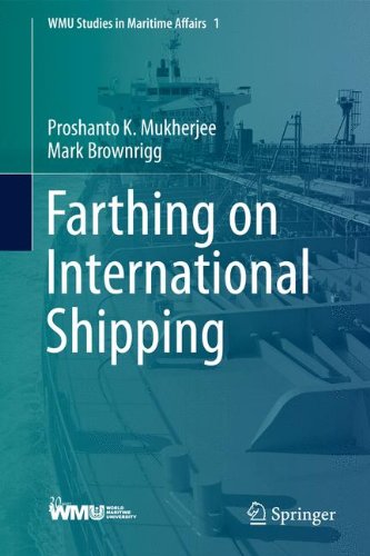 Farthing on International Shipping (WMU Studies in Maritime Affairs)