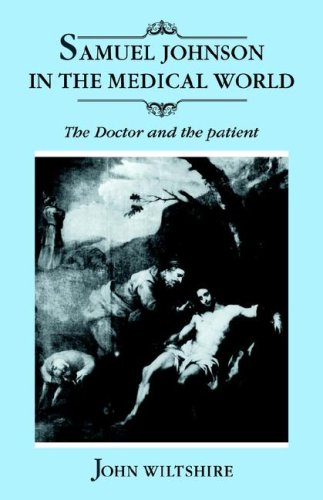 Samuel Johnson in the Medical World: The Doctor and the Patient