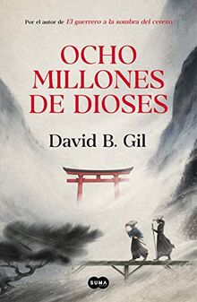 Ocho millones de dioses / Eight Million Gods (SUMA)