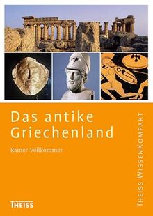 Das antike Griechenland