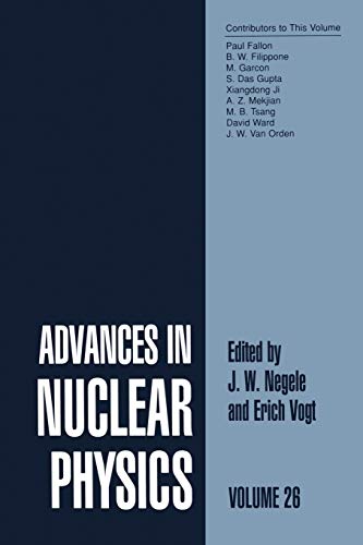 Advances in Nuclear Physics: Volume 26 (Advances in Nuclear Physics, 26, Band 26)