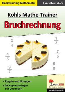 Kohls Mathe-Trainer - Bruchrechnung