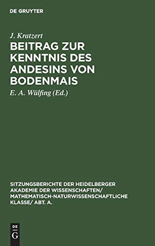 Beitrag zur Kenntnis des Andesins von Bodenmais (Sitzungsberichte der Heidelberger Akademie der Wissenschaften/ Abt. A. Mathematisch-physikalische Wissenschaften, 1923, 5)