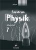 Spektrum Physik SI - Ausgabe 2004 für Sachsen: Arbeitsheft 7