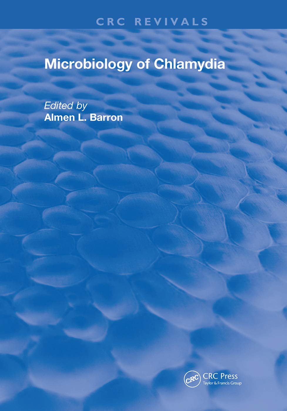 Microbiology Of Chlamydia (Routledge Revivals)