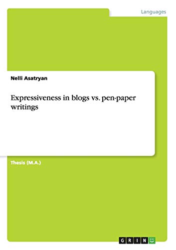 Expressiveness in blogs vs. pen-paper writings