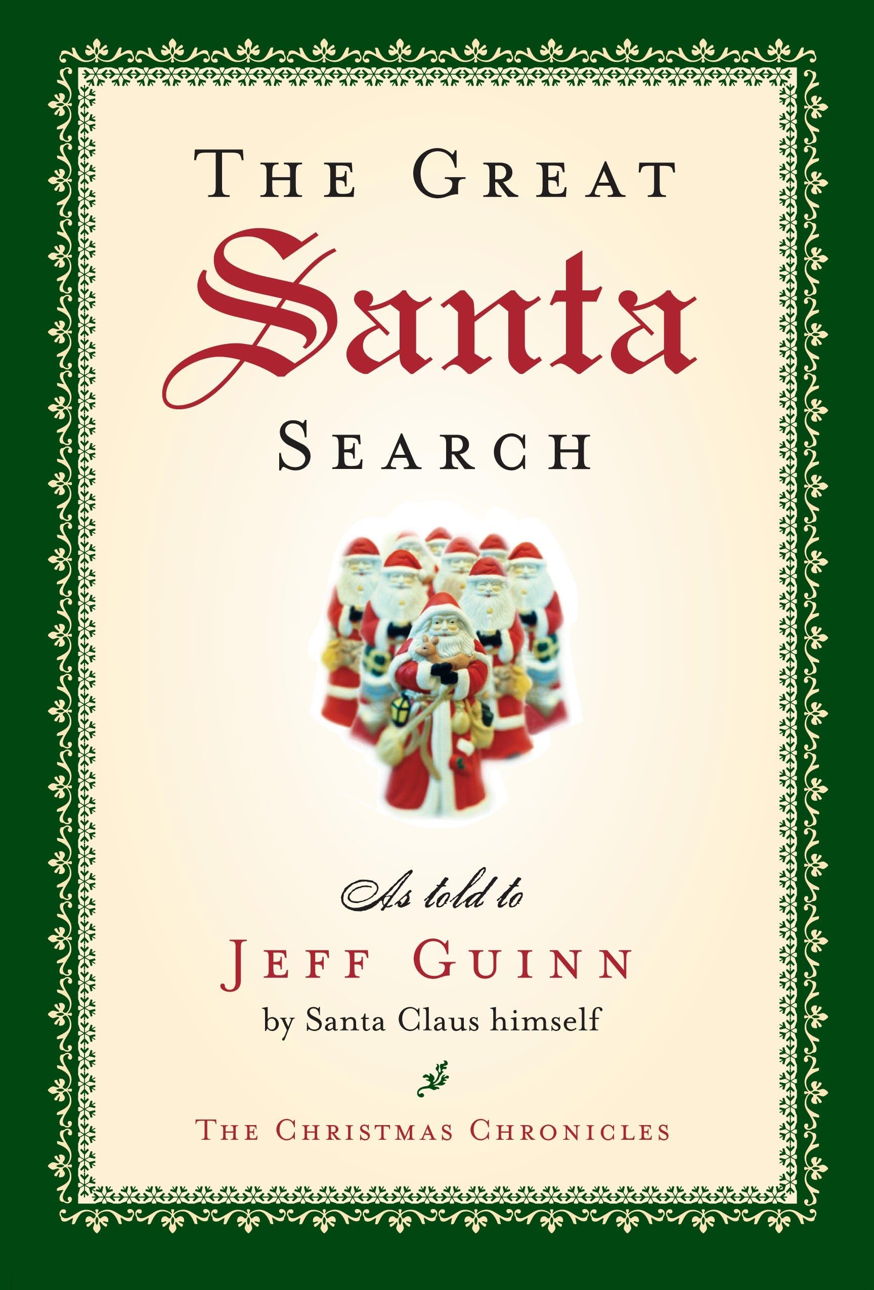 The Great Santa Search (The Santa Chronicles)