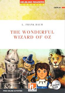 The Wonderful Wizard of Oz, mit 1 Audio-CD: Helbling Readers Red Series / Level 1 (A1) (Helbling Readers Classics)