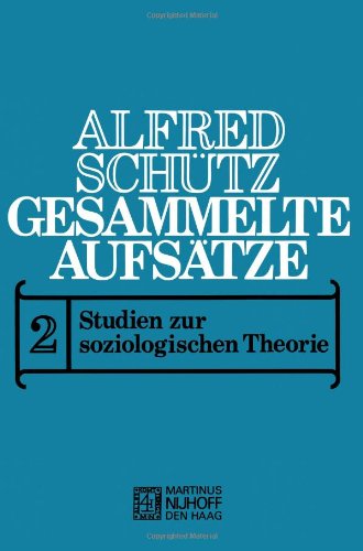 Gesammelte Aufsätze Bd.2: Studien zur soziologischen Theorie