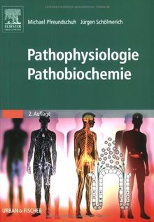 Pathophysiologie Pathobiochemie