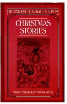 Christmas Stories (New Oxford Illustrated Dickens)