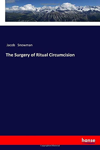 The Surgery of Ritual Circumcision