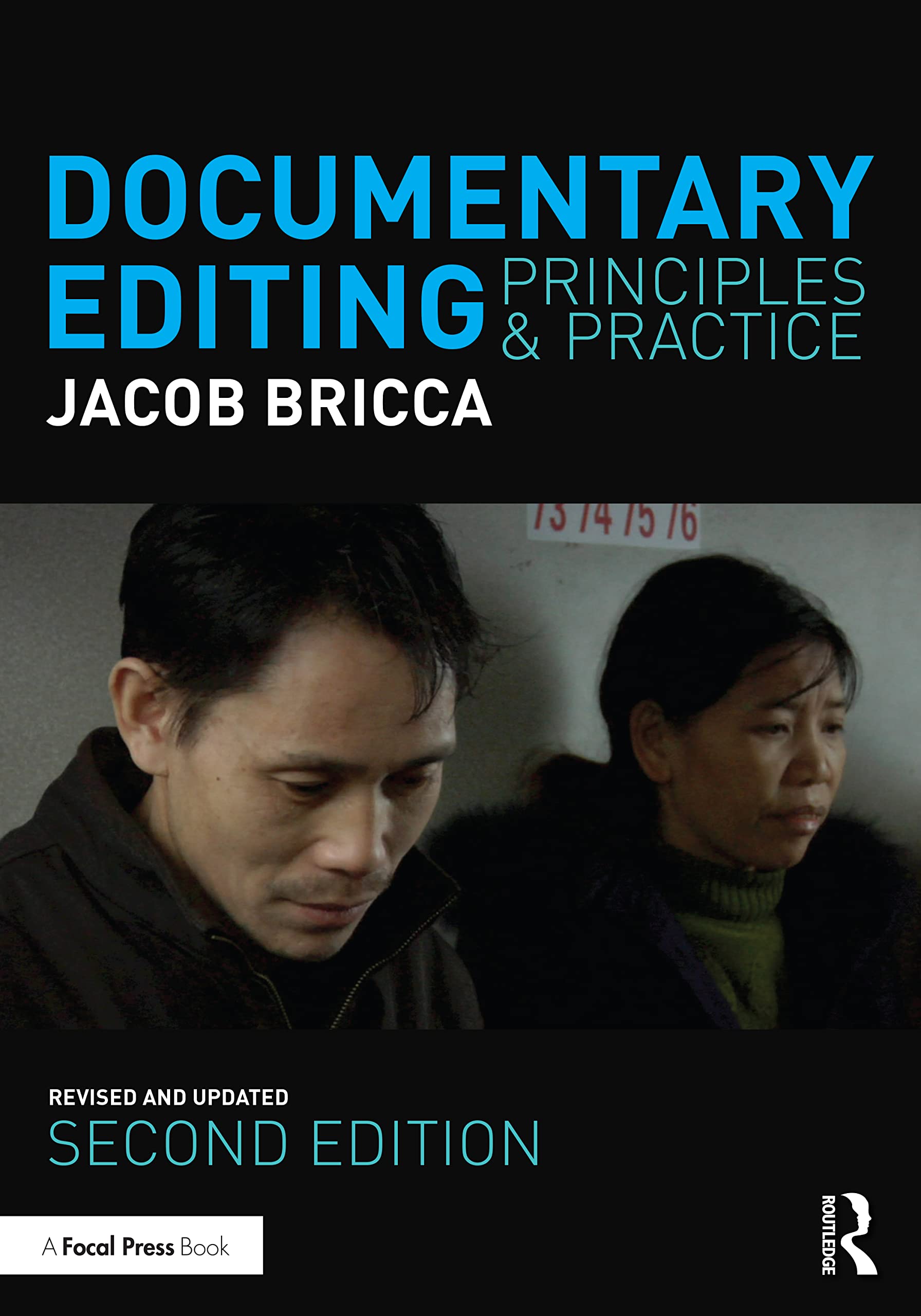 Jacob Bricca Ace Documentary Editing, Principles & Practice