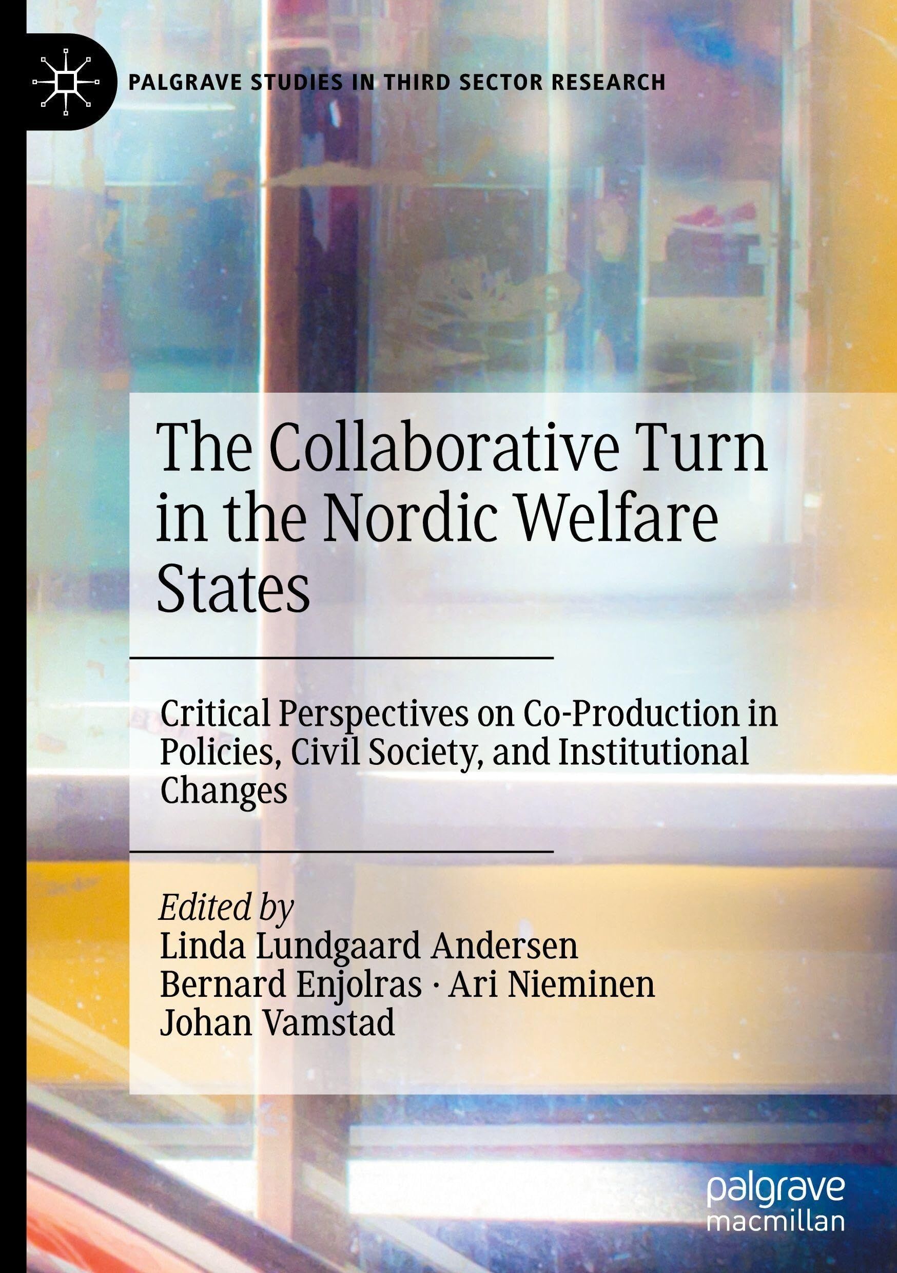 The Collaborative Turn in the Nordic Welfare States