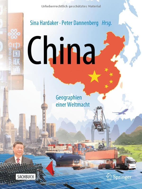 China: Geographien einer Weltmacht