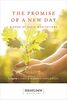 The Promise of a New Day: A Book of Daily Meditations: Meditations for Reflection and Renewal (Hazelden Meditations)