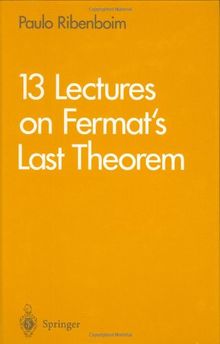13 Lectures on Fermat's Last Theorem