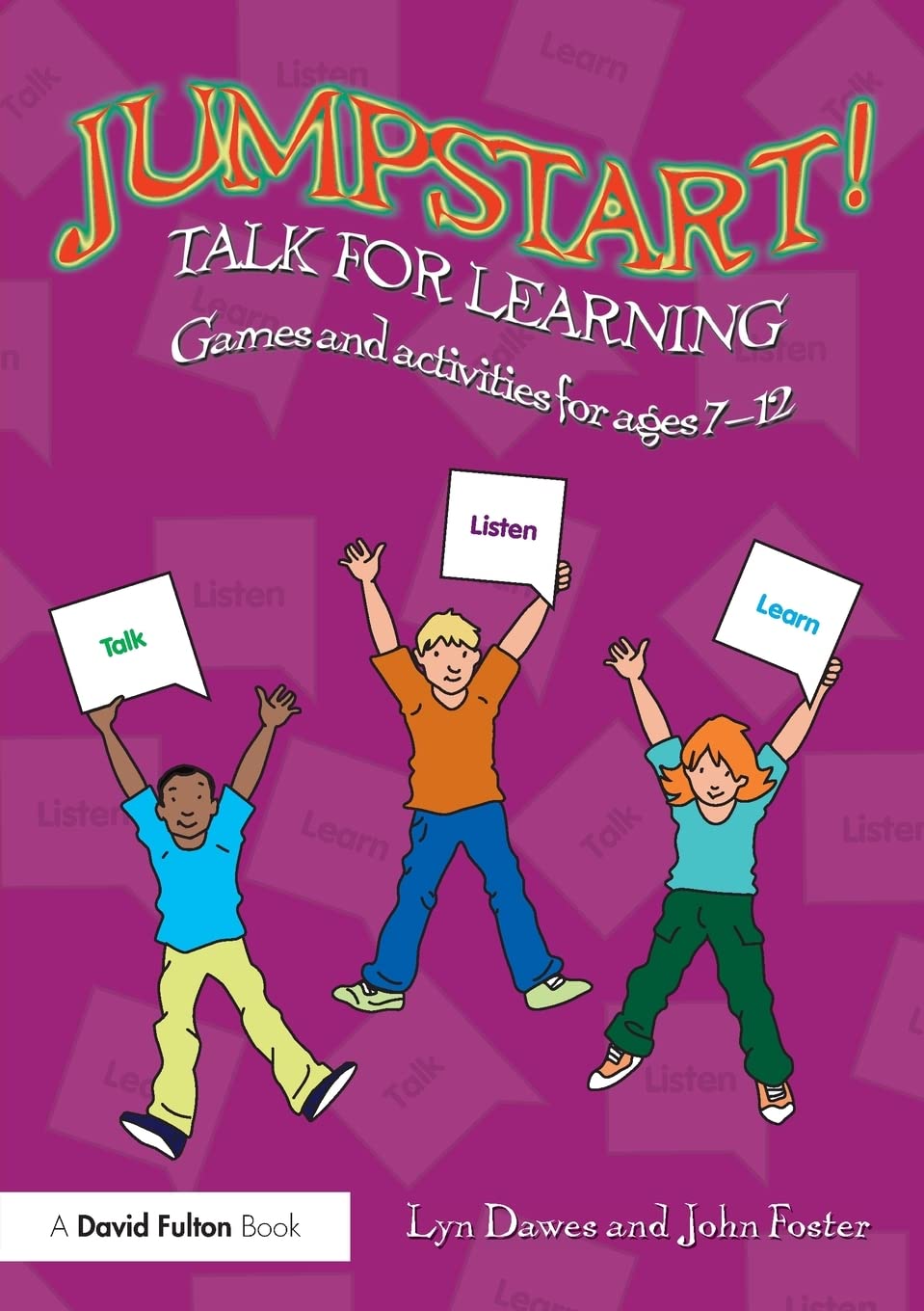 Jumpstart! Talk for Learning: Games and Activities for Ages 7-12