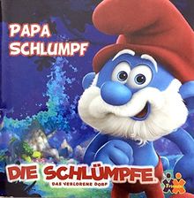 Die Schlümpfe, Das verlorene Dorf: Papa Schlumpf