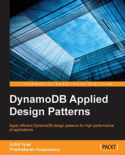 DynamoDB Applied Design Patterns (English Edition)
