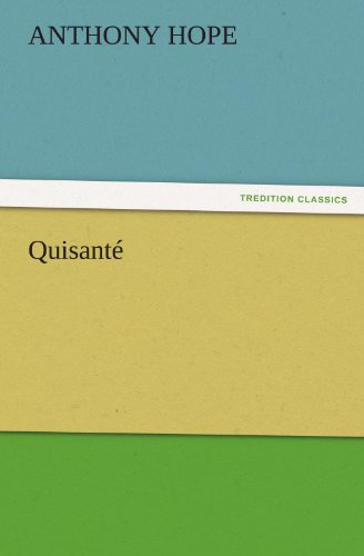 Quisanté (TREDITION CLASSICS)